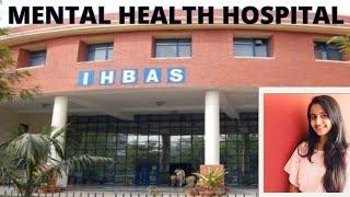 Indias 1st Rank MENTAL HEALTH HOSPITAL 🏥 IHBAS Delhi  Vlog [upl. by Lemhar]