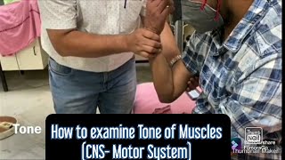 How to examine Tone of Muscles CNS Motor System  with DrKaree amp DrImtiyaz mbbs medicine [upl. by Leopoldeen]