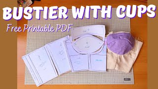 DIY Bustier Pattern 📝🥖With Cups Super Easy plus Free printable pattern [upl. by Latham869]