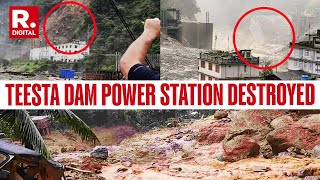 Unseen Footage of Teesta Dam Power Station Destroyed in Sikkim Landslide [upl. by Pironi]