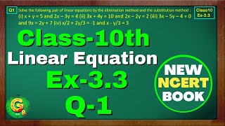 Class10 Ex33 Q1 Linear Equation  New NCERT Math Book  Chapter 3  CBSE  Green Board Classes [upl. by Brig]