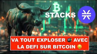 🚨 STACKS aka STX 🔥 CETTE MISE A JOUR OUVRE LA VOIE A LA DEFI ET AUX SMART CONTRACTS SUR BITCOIN 🚀 [upl. by Necila]