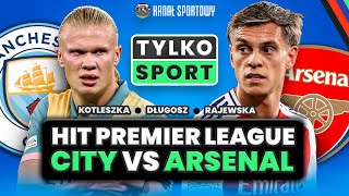 LEGIA POKONANA PRZEZ POGOŃ MANCHESTER CITY  ARSENAL JUVE  NAPOLI INTER VS MILAN  TYLKO SPORT [upl. by Yeldnarb]