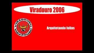 Viradouro 2006 Ao Vivo [upl. by Aronos]