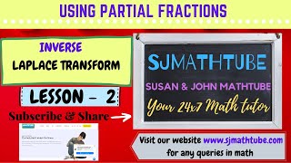 INVERSE LAPLACE LESSON 2 Using PARTIAL FRACTION [upl. by Ardath]