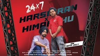 24x7 Harsimran Dhaliwal Ft Himanshu Dhuri Official Audio  New Punjabi Song 2023 [upl. by Yekciv126]