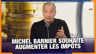 Hausse d’impôts pour les plus riches  Michel Barnier atil raison [upl. by Nero463]