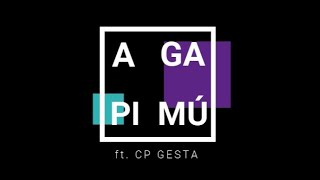 Agapimú ft CP Gesta [upl. by Alberik]