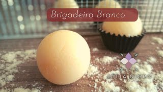 Brigadeiro Branco de Chocolate Receita Cremosa e Fácil  Julia Nigro [upl. by Cowden547]