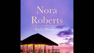 Risky Business audiobooks Nora Roberts Audiobook Full [upl. by Yaj320]