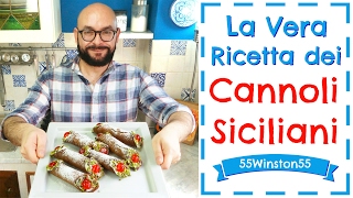 La Vera Ricetta dei Cannoli Siciliani  55Winston55 [upl. by Aluk552]