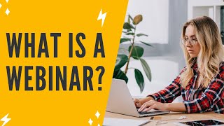 WHAT IS A WEBINAR AND HOW DO WEBINARS WORK Webinar Tutorial On What Is Webinar And How Does It Work [upl. by Nekal]