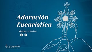 ☀️ Adoración al Santísimo en directo hoy Viernes 29 de Diciembre de 2023 [upl. by Haisoj]