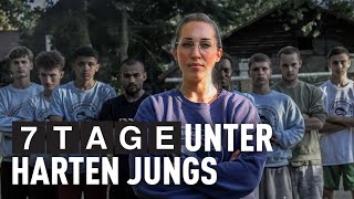 7 Tage unter harten Jungs  Dokus amp Reportagen [upl. by Ttirb]