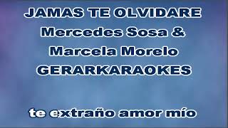 Jamás te olvidaré  Mercedes Sosa amp Marcela Morelo  Karaoke [upl. by Mair797]