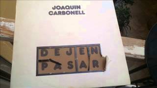 JOAQUIN CARBONELL DEJEN PASAR CARA A [upl. by Scholem703]