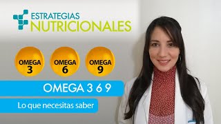 Omega 3 6 9 lo que necesitas saber  Estrategias Nutricionales  Newscience Chile [upl. by Ynohtn]