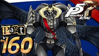 Persona 5 Royal  Part 160  Satanael [upl. by Bromley]