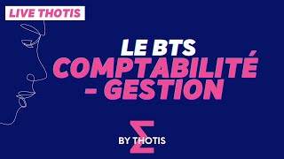 Le BTS ComptabilitéGestion matières amp débouchés  Thotis [upl. by Frayne493]