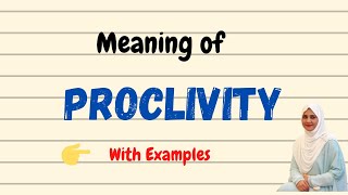 Daily vocabulary  Proclivity Meaning  Vocabgram [upl. by Annoj]