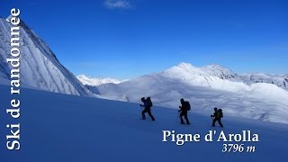 Ski de randonnée  Pigne dArolla 3796 m cabane des Dix Vignette col de lEveque [upl. by Hillyer475]