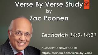 24 Zechariah 149 to 1421  Zac Poonen  Verse By Verse Study [upl. by Trevlac]