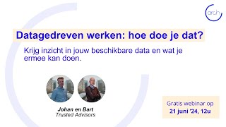 Arch Webinar Datagedreven Werken hoe doe je dat [upl. by Bergstrom]