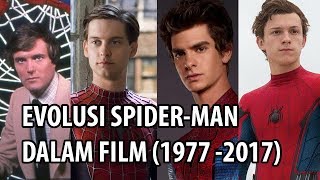 EVOLUSI SPIDER MAN DALAM FILM 1977  2017 [upl. by Bekah948]