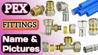 PEX Pipe Fittings Name and Pictures  Plumbing Materials Name  Learn Plumbing Fittings Name [upl. by Vaios]