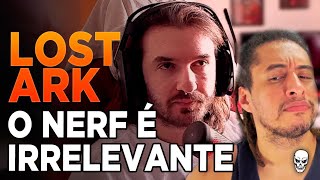 REACT  MANO IMP quotOPINIÃO SOBRE O NERF EM LOST ARKquot [upl. by Behnken]