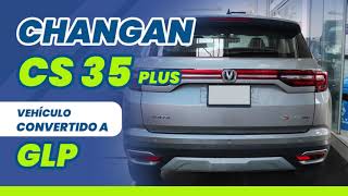 CHANGAN CS35 PLUS DE INYECCIÓN DIRECTA CONVERTIDO A GLP 👨‍🔧🚘 [upl. by Ellenad]