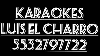 Los mandados Vicente Fernández karaoke el charro [upl. by Seessel326]