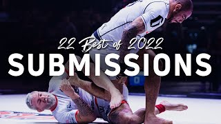 The 22 Best JiuJitsu Submissions of 2022  FloGrappling [upl. by Htaras28]