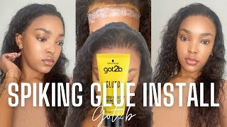 HOW TO INSTALL A LACE FRONTAL FOR BEGINNERS WITH GOT2B GLUED SPIKING GLUE DETAILED WIG INSTALL [upl. by Analiese985]