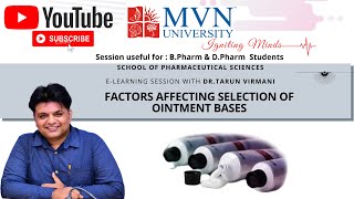 FACTORS AFFECTING SELECTION OF OINTMENT BASES [upl. by Haase]