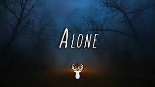 Alone  Chill Mix [upl. by Dov]