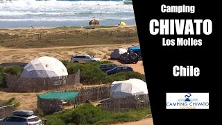 Camping Chivato Los Molles Chile [upl. by Ajan]