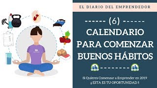 📆 Cómo Planificar Calendario Semanal para Crear Buenos Hábitos  El Diario Del Emprendedor Día6 [upl. by Iridissa]