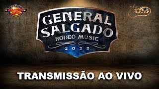 GENERAL SALGADO RODEO MUSIC 2023 [upl. by Anyahs]