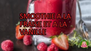 Smoothie Vanille Fraise [upl. by Airom]