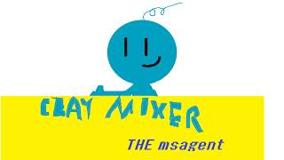 clay mixer the msagent Live Stream [upl. by Aubin]