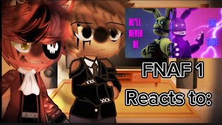 FNAF 1 Reacts To Hell Never Be The Same  MY AU  REMAKE  GCRV  aftonfamily [upl. by O'Neil]