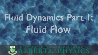 PHYS 146 Fluid Dynamics part 1 Fluid Flow [upl. by Bridget]