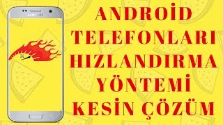 Android Telefon Hızlandırma Samsung Programsız [upl. by Wallace]