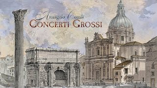 A Corelli Concerti Grossi [upl. by Neumeyer285]