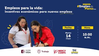 Empleos para la vida incentivos económicos para nuevos empleos [upl. by Eet]