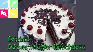 Original Schwarzwälder Kirschtorte Rezept [upl. by Lebasile]