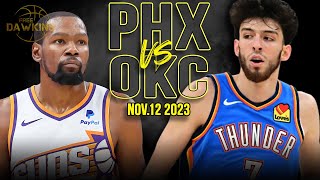 Phoenix Suns vs OKC Thunder Full Game Highlights  Nov 12 2023  FreeDawkins [upl. by Jannel]