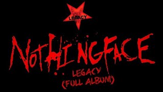 Nothingface  Legacy Full Album NothingfaceArmy Redux Collection [upl. by Pros]