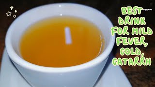 This Drink will relief your Sore Throat Fever and Catarrh [upl. by Khalsa]